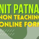 Photo of एनआईटी पटना में नॉन टीचिंग पदों पर भर्ती