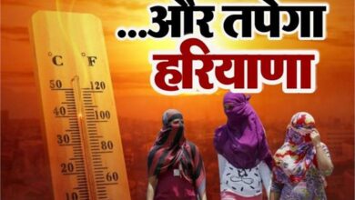 Photo of और तपेगा हरियाणा…नूंह में लगातार रिकॉर्ड दर्ज गर्मी