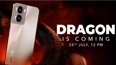 Photo of भारत में 25 जुलाई को लॉन्च होगा ये ‘Dragon’ फोन