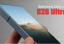 Photo of Samsung Galaxy S26 Ultra में कैमरा समेत होंगे ये बदलाव, मिलेगा ऑल न्यू डिजाइन?