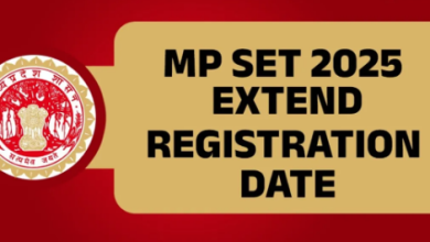 Photo of MP SET 2025: राज्य पात्रता परीक्षा में रजिस्ट्रेशन की लास्ट डेट एक्सटेंड